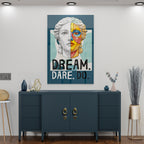 Dream. Dare. Do. Cam Tablo